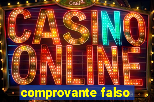 comprovante falso